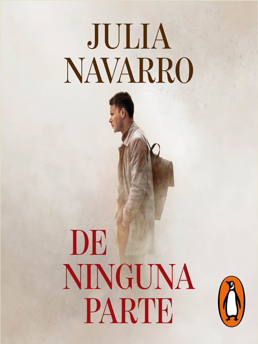 Title details for De ninguna parte by Julia Navarro - Available